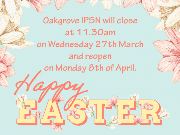 Easter Break Information